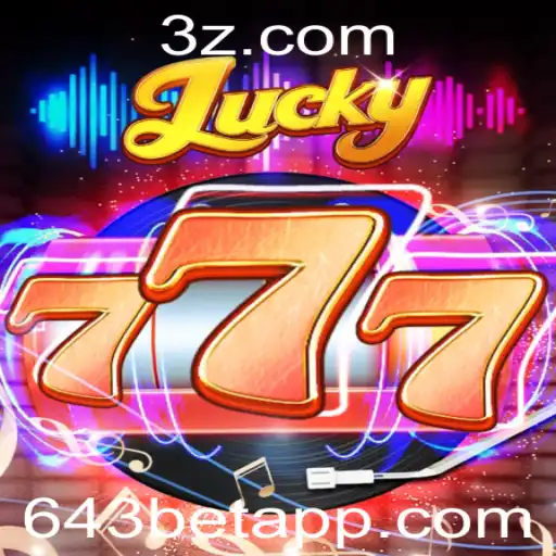 Descubra Lucky777: A Emoção do 643 Bet