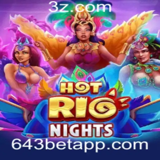 Explorando o Excitante Mundo de HotRioNights: O Jogo de Apostas 643 Bet